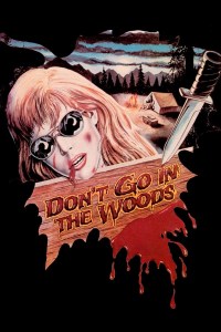dont-go-in-the-woods-34828
